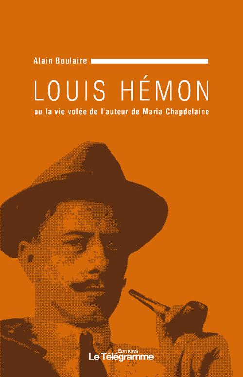 Louis Hémon ou la vie volée de l'auteur de Maria Chapdelaine - flash vidéo