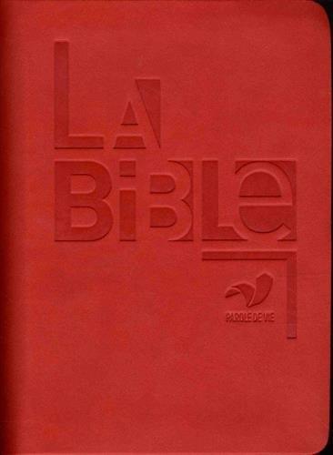 La Bible parole de vie avec livres deutérocanoniques - similicuir rouge