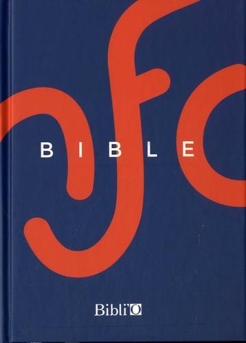 La Bible nouvelle ; français courant