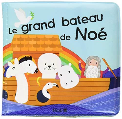 Le grand bateau de Noé ; livre pour le bain - flash vidéo