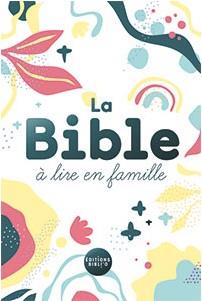 La Bible à lire en famille