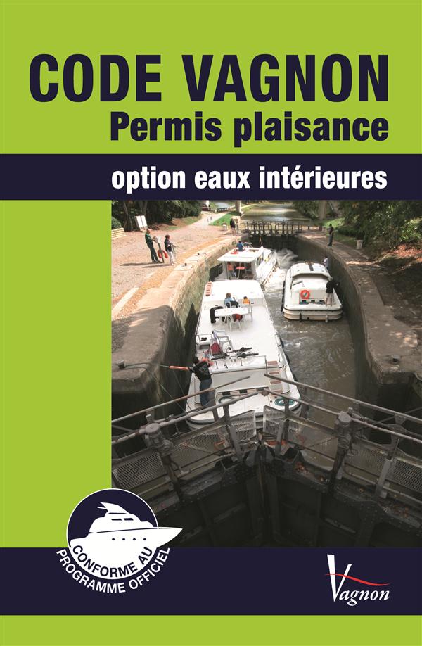 Test Vagnon ; permis plaisance ; option eaux intérieures - flash vidéo