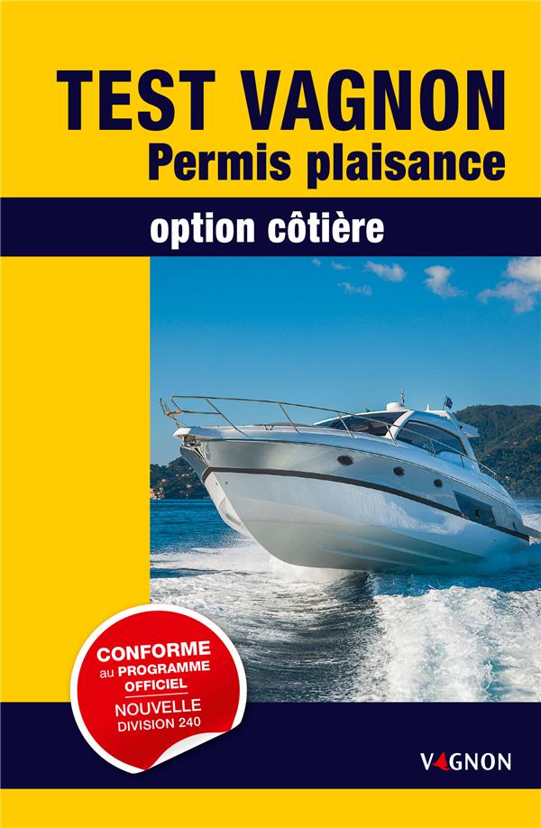 Test Vagnon : permis plaisance, option côtière - flash vidéo