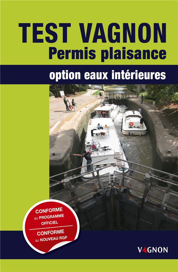 Test Vagnon ; permis plaisance ; option eaux intérieures - flash vidéo
