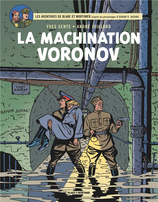 Blake et Mortimer t.14 : la machination Voronov