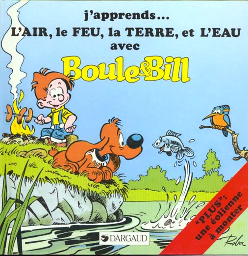 Boule & Bill Hors-Série : j'apprends la terre, l'air, le feu et l'eau avec Boule & Bill