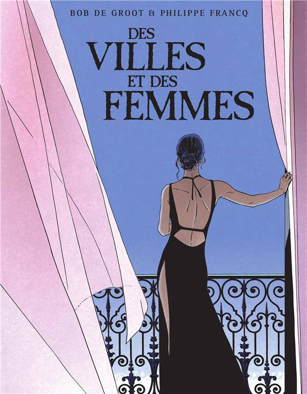 Des villes et des femmes : Intégrale Tomes 1 et 2 - flash vidéo