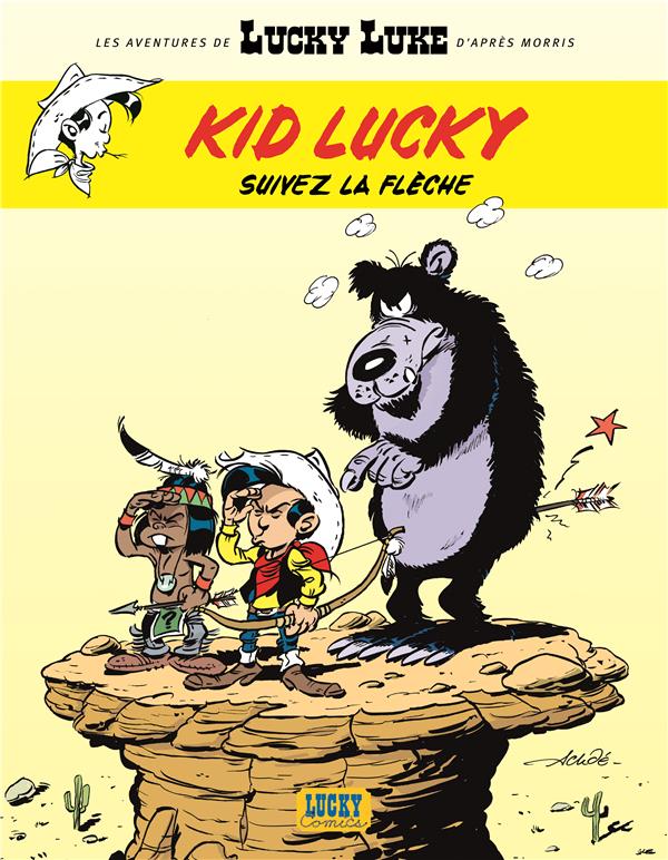 Les aventures de Kid Lucky d'après Morris Tome 4 : suivez la flèche