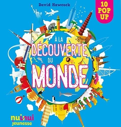 Saisissants pop-up : à la découverte du monde - flash vidéo