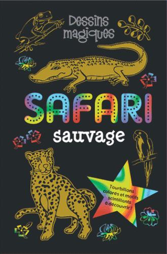 Dessins magiques : safari sauvage