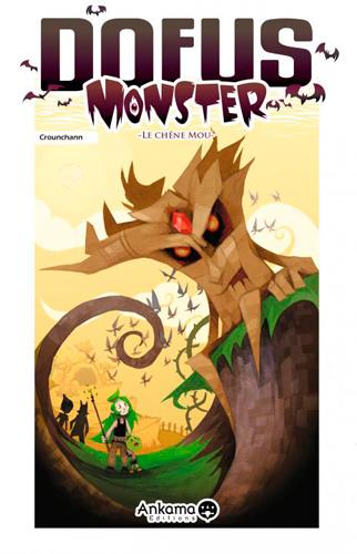 Dofus - Monster Tome 1 : le chêne mou