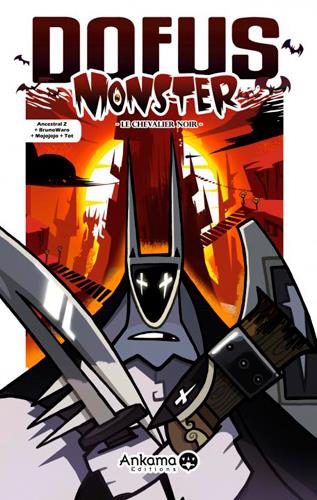 Dofus - Monster Tome 3 : le chevalier noir