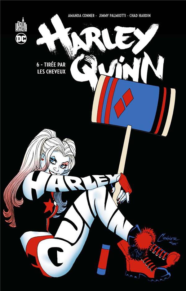 Harley Quinn Tome 6 : tirée par les cheveux - flash vidéo