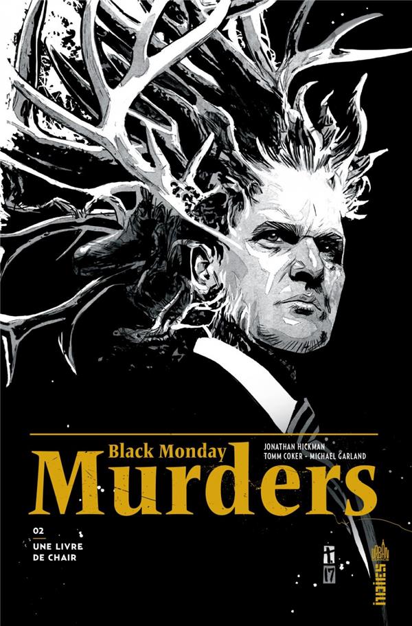 Black monday murders Tome 2 : une livre de chair