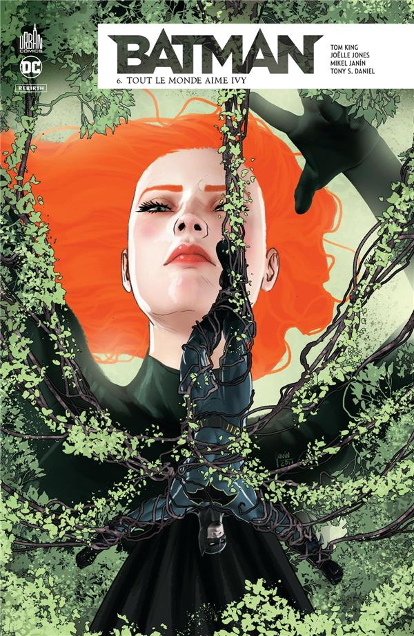 Batman rebirth Tome 6 : tout le monde aime Ivy - flash vidéo