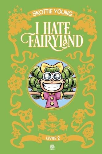 I hate Fairyland : Intégrale vol.2