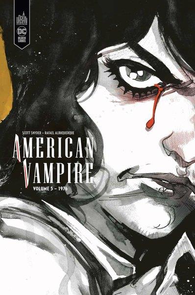 American vampire : Intégrale vol.5 : 1976
