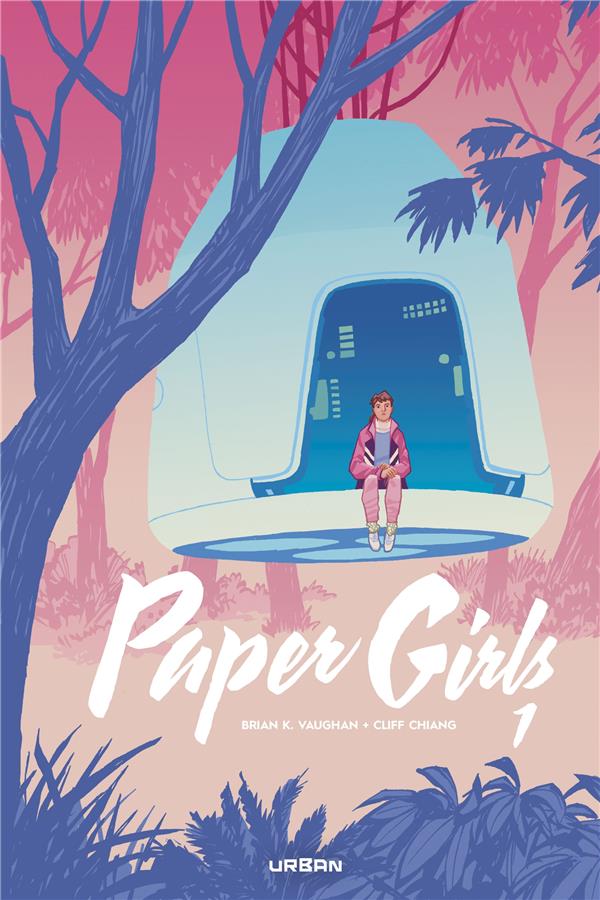 Paper girls : Intégrale vol.1