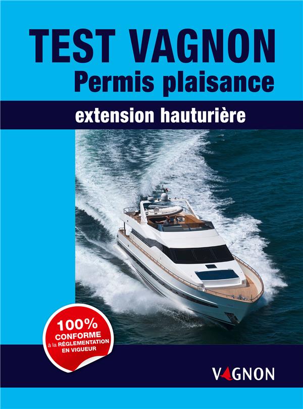 Test vagnon permis plaisance extension hauturiere 2015 - flash vidéo