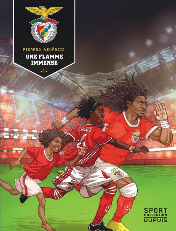 S.L. Benfica Tome 1 : une flamme immense - flash vidéo