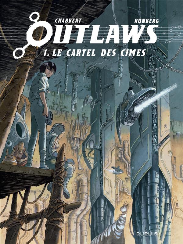 Outlaws t.1 : le cartel des cimes