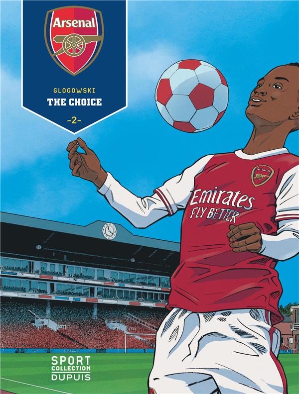 Arsenal F.C. Tome 2 : the choice - flash vidéo