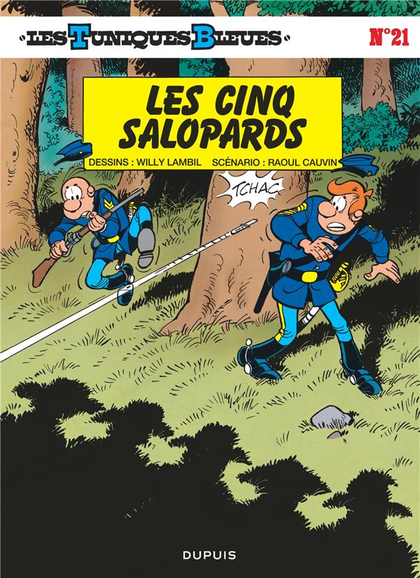 Les Tuniques Bleues Tome 21 : les cinq salopards - flash vidéo