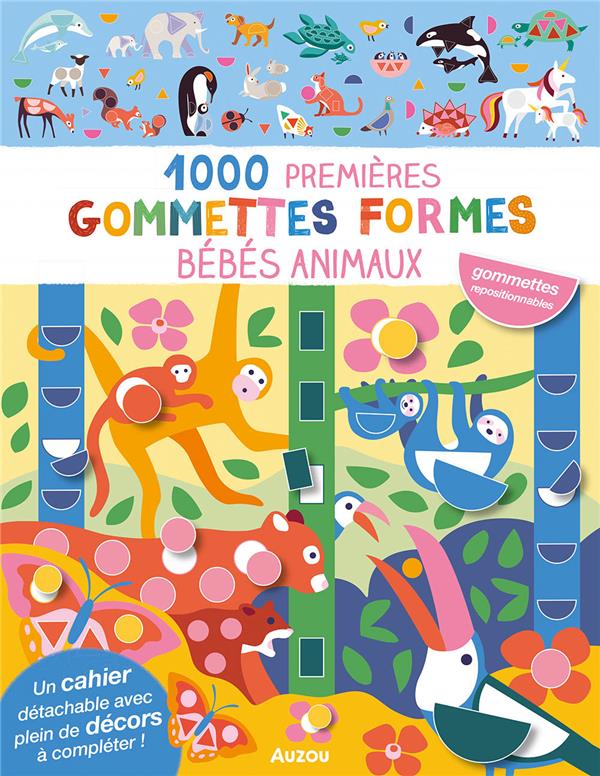1000 premières gommettes formes : bébés animaux