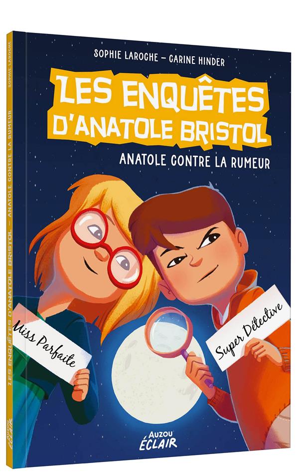 Les enquêtes d'Anatole Bristol Tome 11 : Anatole contre la rumeur - flash vidéo