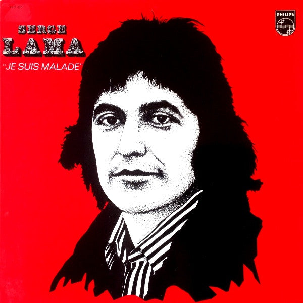 Serge Lama –Je Suis Malade [Vinyle 33Tours] - flash vidéo
