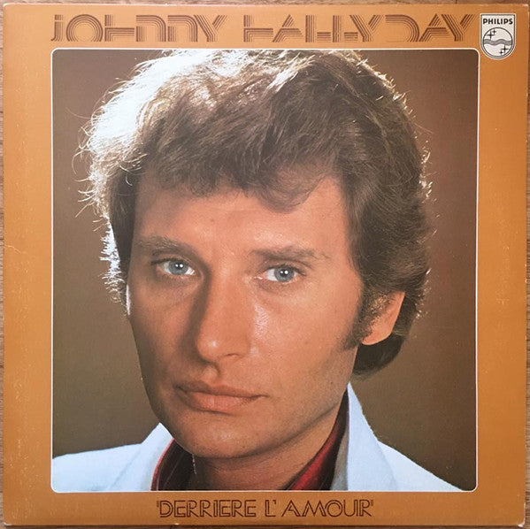 Johnny Hallyday – Derrière L'amour [Vinyle 33Tours]