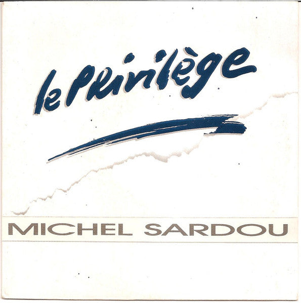 Michel Sardou – Le Privilège [Vinyle 45 Tours] - flash vidéo