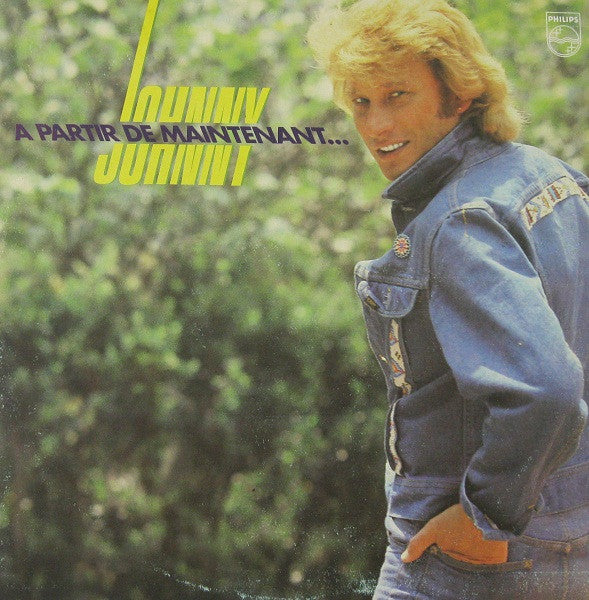 Johnny – A Partir De Maintenant... [Vinyle 33Tours] - flash vidéo