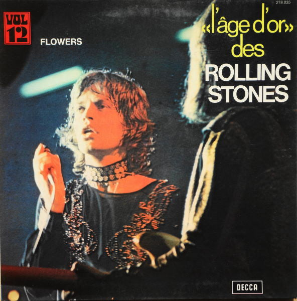 The Rolling Stones –«L'âge D'or» Des Rolling Stones - Vol 12 Fleurs [Vinyle 33Tours]