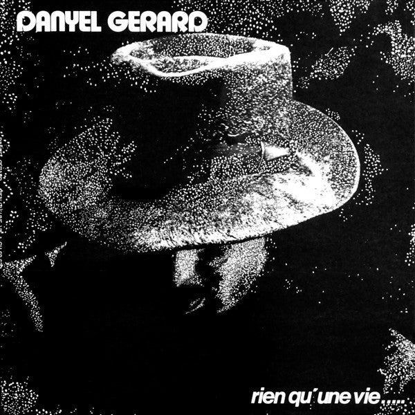 Plus d'images  Danyel Gerard – Rien Qu'une Vie..... [Vinyle 33Tours]