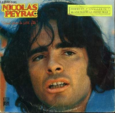 Nicolas Peyrac – Quand Pleure La Petite Fille [Vinyle 33Tours] - flash vidéo