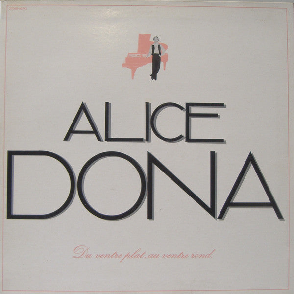 Alice Dona –Du Ventre Plat, Au Ventre Rond. [Vinyle 33Tours] - flash vidéo