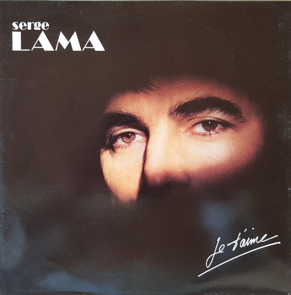 Serge Lama – Je T'Aime [Vinyle 33Tours]