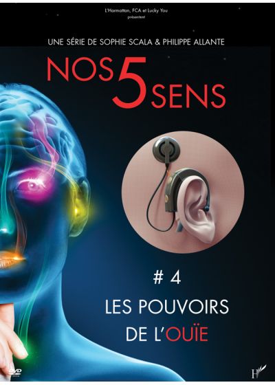 Nos 5 Sens, Vol. 4 : Les Pouvoirs De L'ouïe [DVD] - flash vidéo