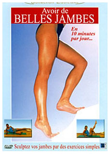 Avoir De Belles Jambes [DVD] - flash vidéo