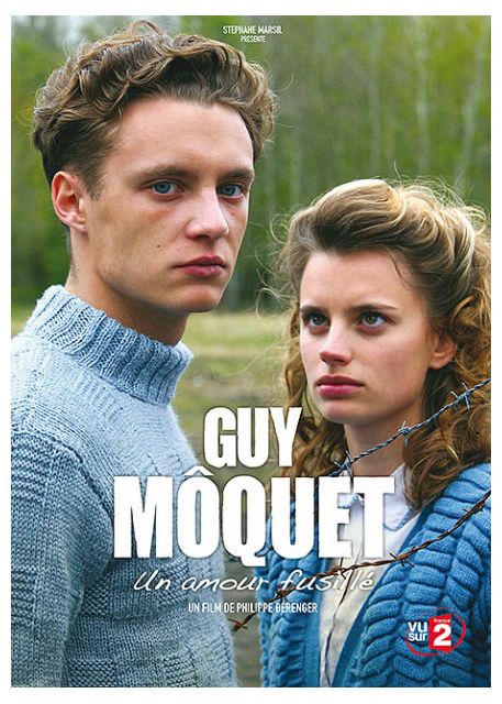 Guy Môquet : Un Amour Fusillé [DVD]