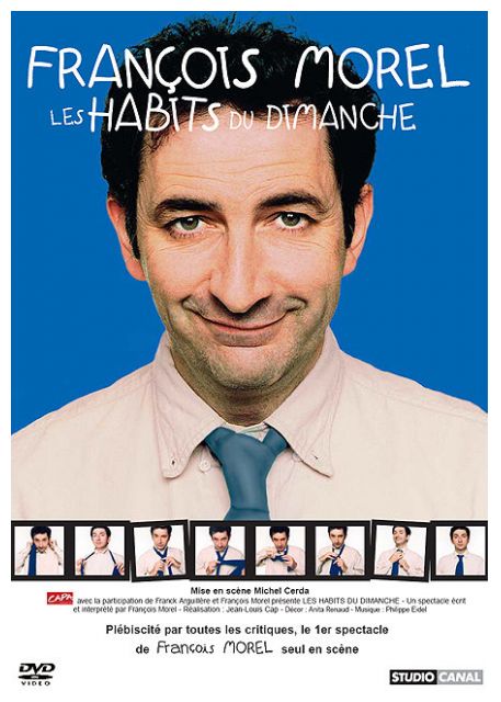 Francois Morel : Les Habits Du Dimanche [DVD] - flash vidéo