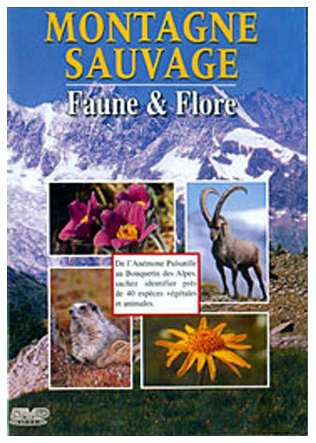 Montagne Sauvage : Faune Et Flore [DVD] - flash vidéo